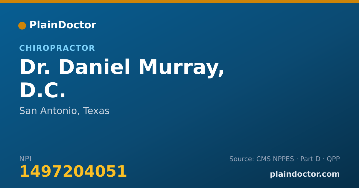 Shareable card for Daniel Murray, D.C. - Chiropractor, San Antonio, TX