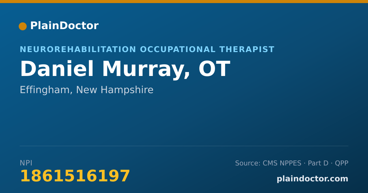 Shareable card for Daniel Murray, OT - Neurorehabilitation Occupational Therapist, Effingham, NH