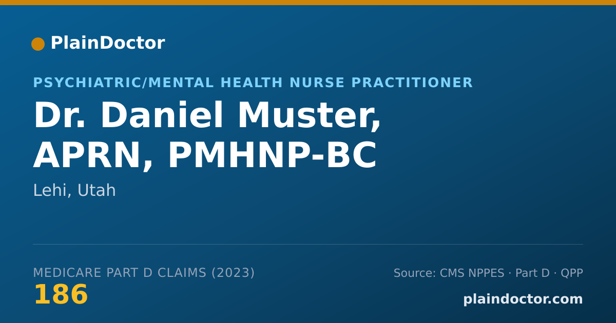 Shareable card for Daniel Muster, APRN, PMHNP-BC - Psychiatric/Mental Health Nurse Practitioner, Lehi, UT