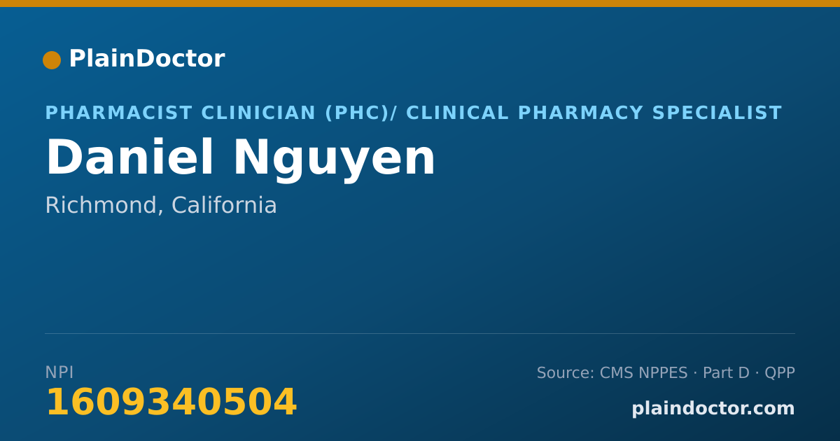 Shareable card for Daniel Nguyen - Pharmacist Clinician (PhC)/ Clinical Pharmacy Specialist, Richmond, CA