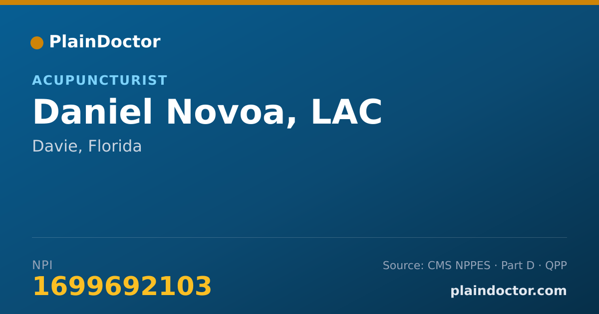 Shareable card for Daniel Novoa, LAC - Acupuncturist, Davie, FL