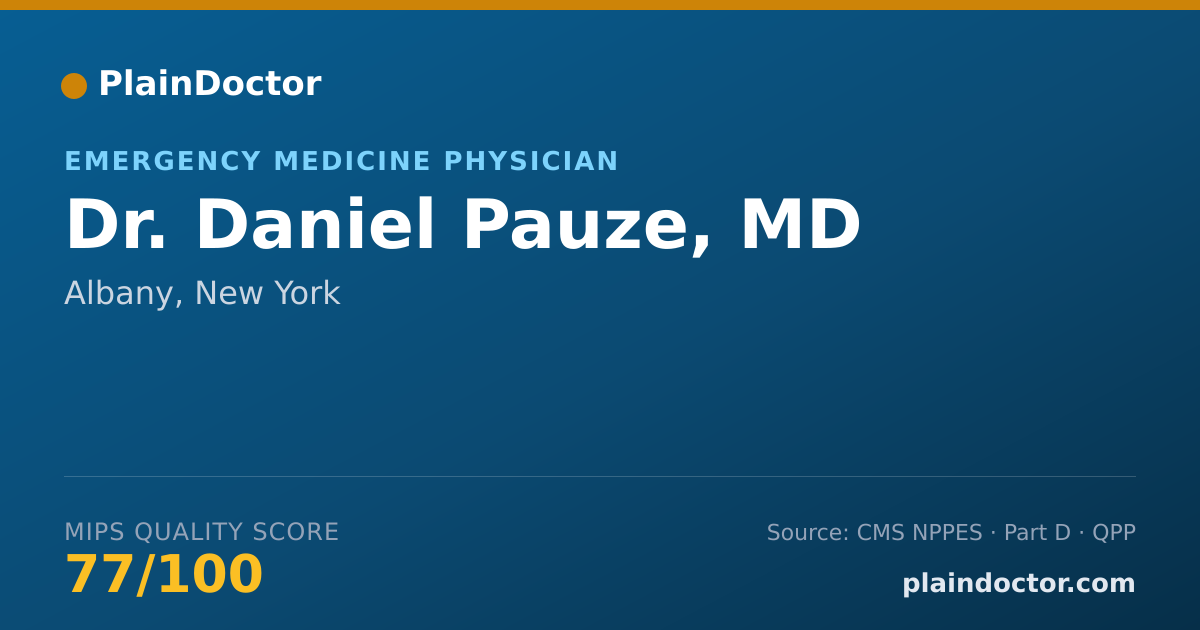Shareable card for Daniel Pauze, MD - Emergency Medicine Physician, Albany, NY