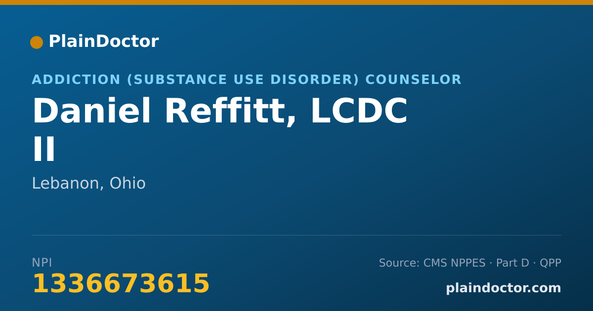 Shareable card for Daniel Reffitt, LCDC II - Addiction (Substance Use Disorder) Counselor, Lebanon, OH