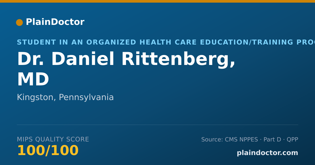 Shareable card for Daniel Rittenberg, MD - Student in an Organized Health Care Education/Training Program, Kingston, PA