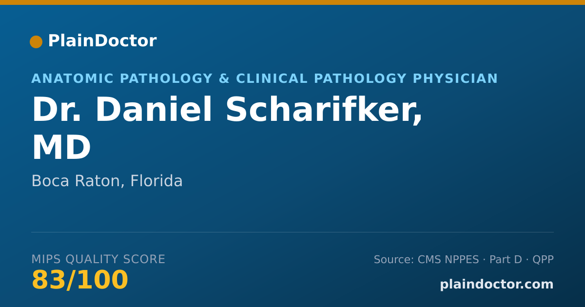 Shareable card for Daniel Scharifker, MD - Anatomic Pathology & Clinical Pathology Physician, Boca Raton, FL