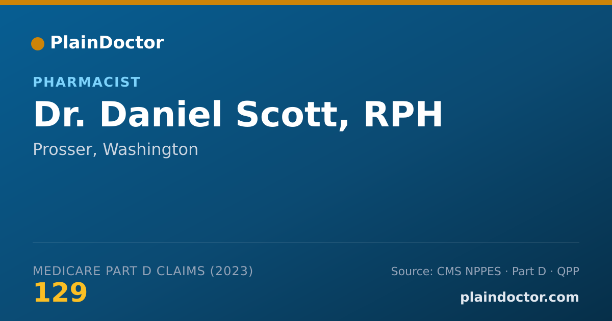 Shareable card for Daniel Scott, RPH - Pharmacist, Prosser, WA