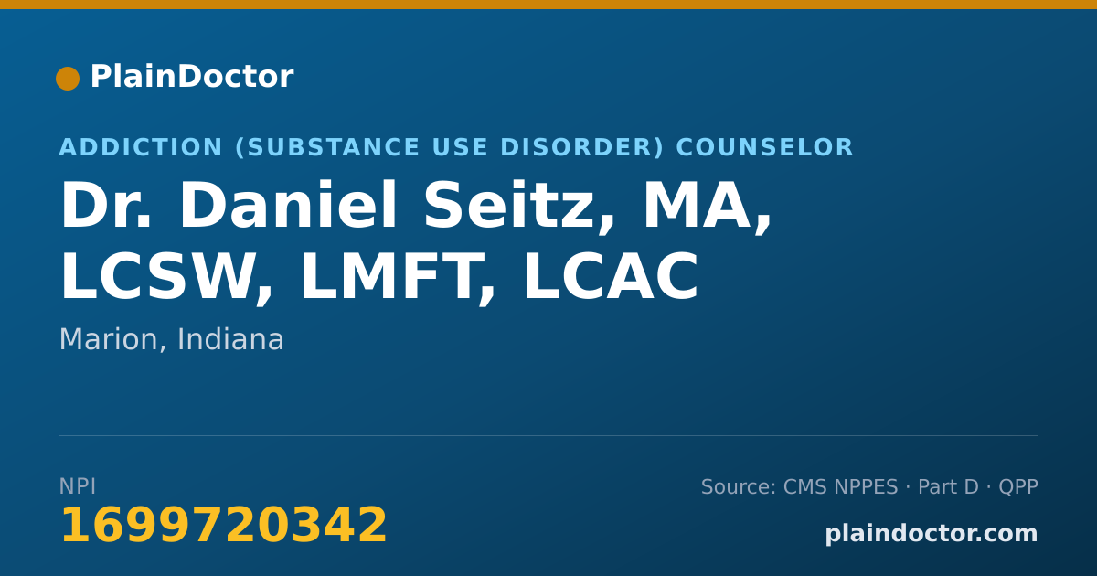 Shareable card for Daniel Seitz, MA, LCSW, LMFT, LCAC - Addiction (Substance Use Disorder) Counselor, Marion, IN