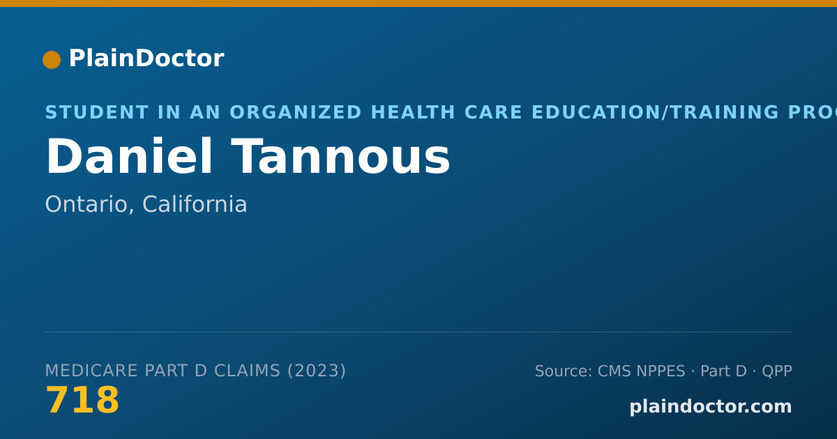 Shareable card for Daniel Tannous - Student in an Organized Health Care Education/Training Program, Ontario, CA