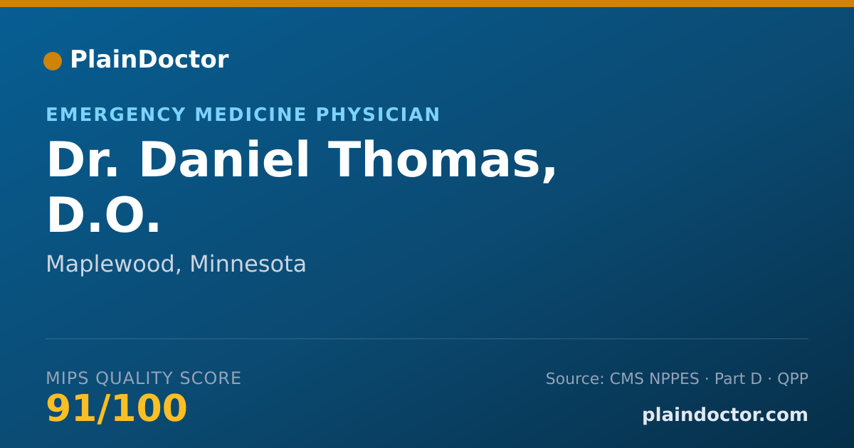 Shareable card for Daniel Thomas, D.O. - Emergency Medicine Physician, Maplewood, MN