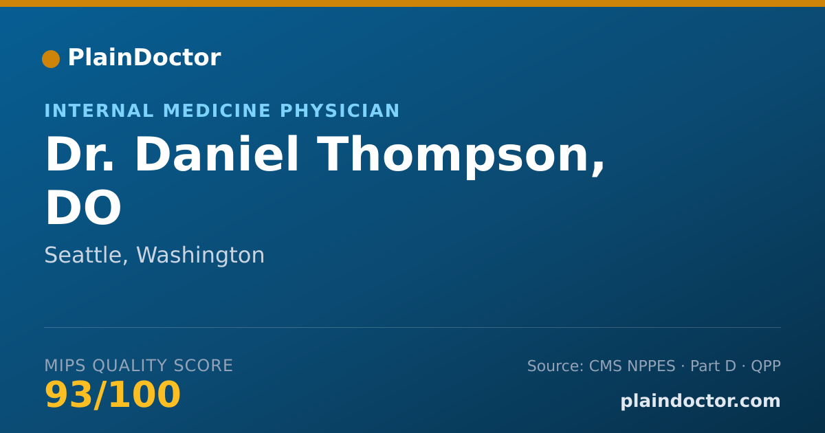 Shareable card for Daniel Thompson, DO - Internal Medicine Physician, Seattle, WA