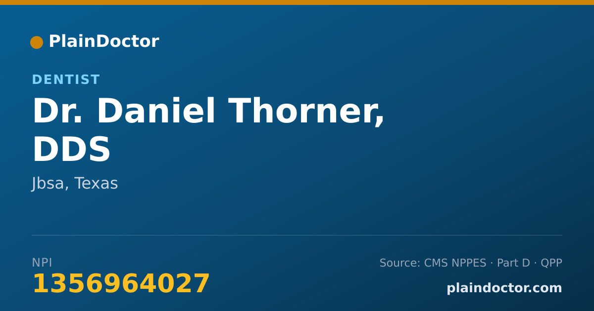 Shareable card for Daniel Thorner, DDS - Dentist, Jbsa, TX
