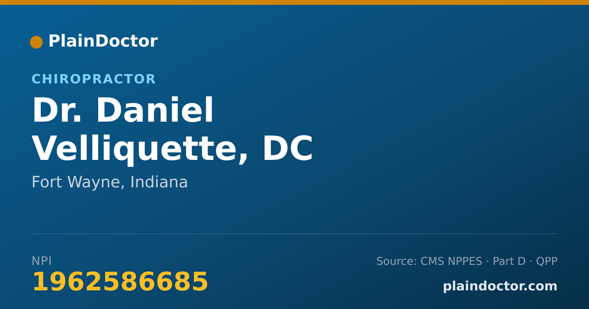 Shareable card for Daniel Velliquette, DC - Chiropractor, Fort Wayne, IN