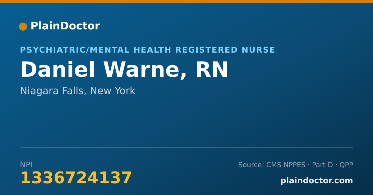 Shareable card for Daniel Warne, RN - Psychiatric/Mental Health Registered Nurse, Niagara Falls, NY