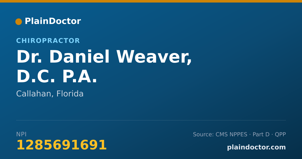 Shareable card for Daniel Weaver, D.C. P.A. - Chiropractor, Callahan, FL
