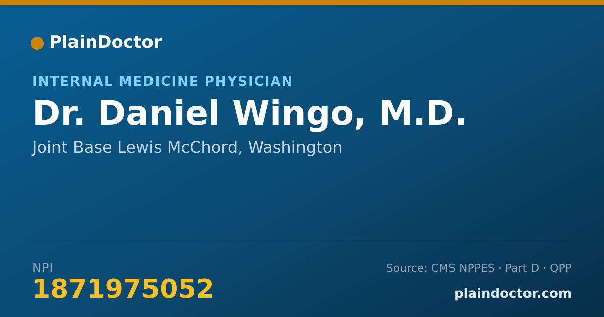 Shareable card for Daniel Wingo, M.D. - Internal Medicine Physician, Joint Base Lewis McChord, WA