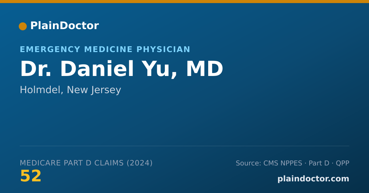 Shareable card for Daniel Yu, MD - Emergency Medicine Physician, Holmdel, NJ