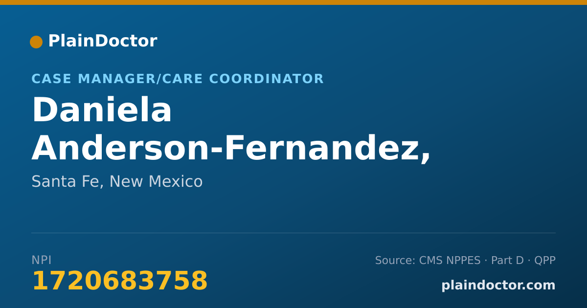 Shareable card for Daniela Anderson-Fernandez, Csw - Case Manager/Care Coordinator, Santa Fe, NM