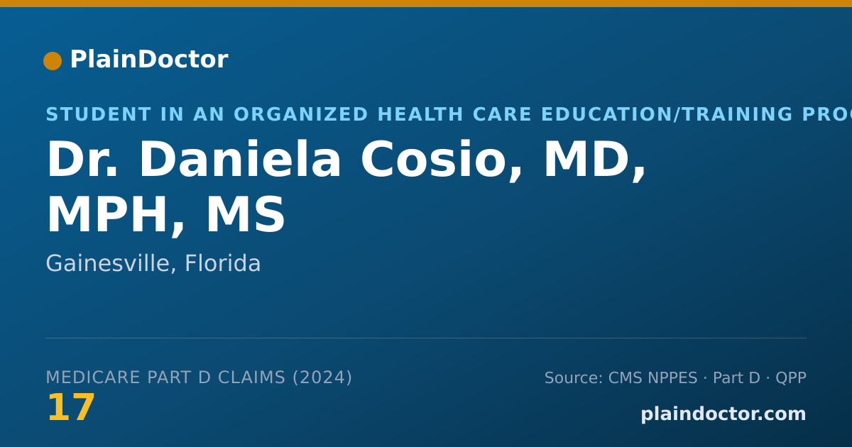Shareable card for Daniela Cosio, MD, MPH, MS - Student in an Organized Health Care Education/Training Program, Gainesville, FL