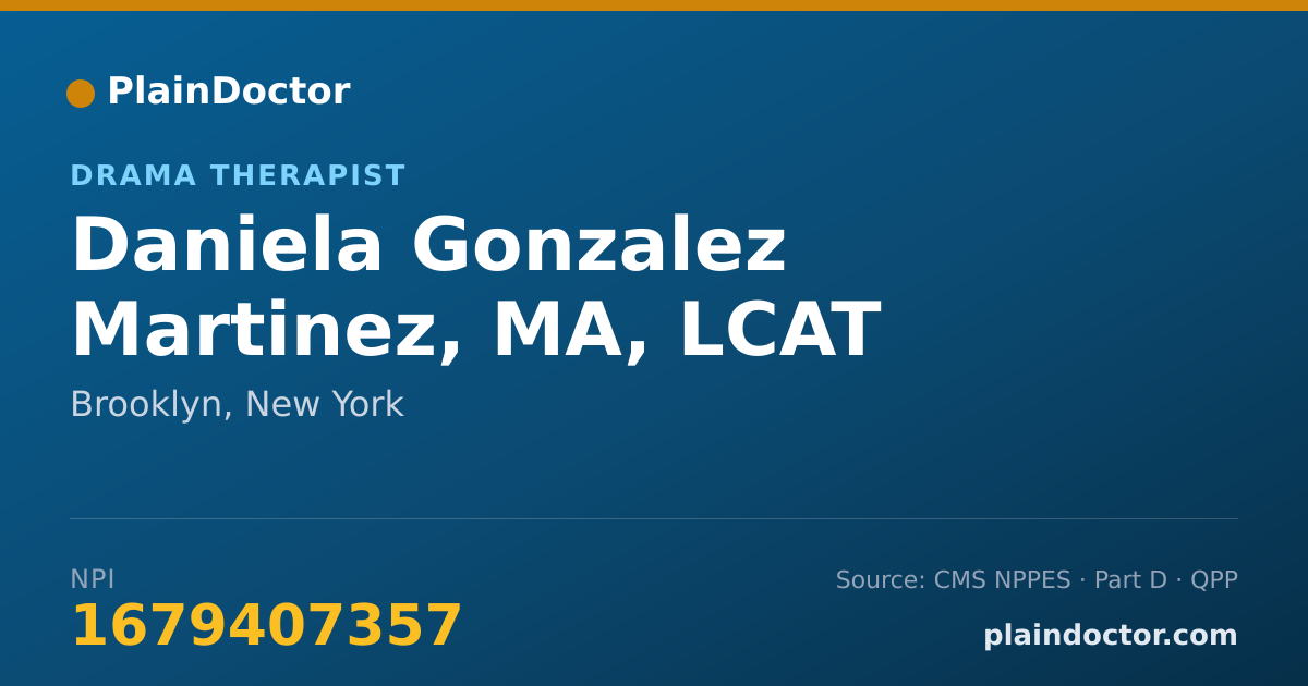 Shareable card for Daniela Gonzalez Martinez, MA, LCAT - Drama Therapist, Brooklyn, NY