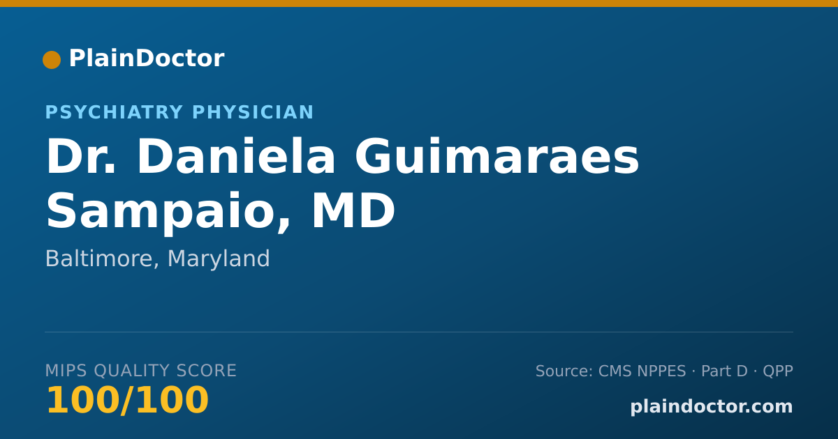 Shareable card for Daniela Guimaraes Sampaio, MD - Psychiatry Physician, Baltimore, MD