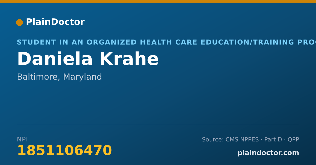 Shareable card for Daniela Krahe - Student in an Organized Health Care Education/Training Program, Baltimore, MD