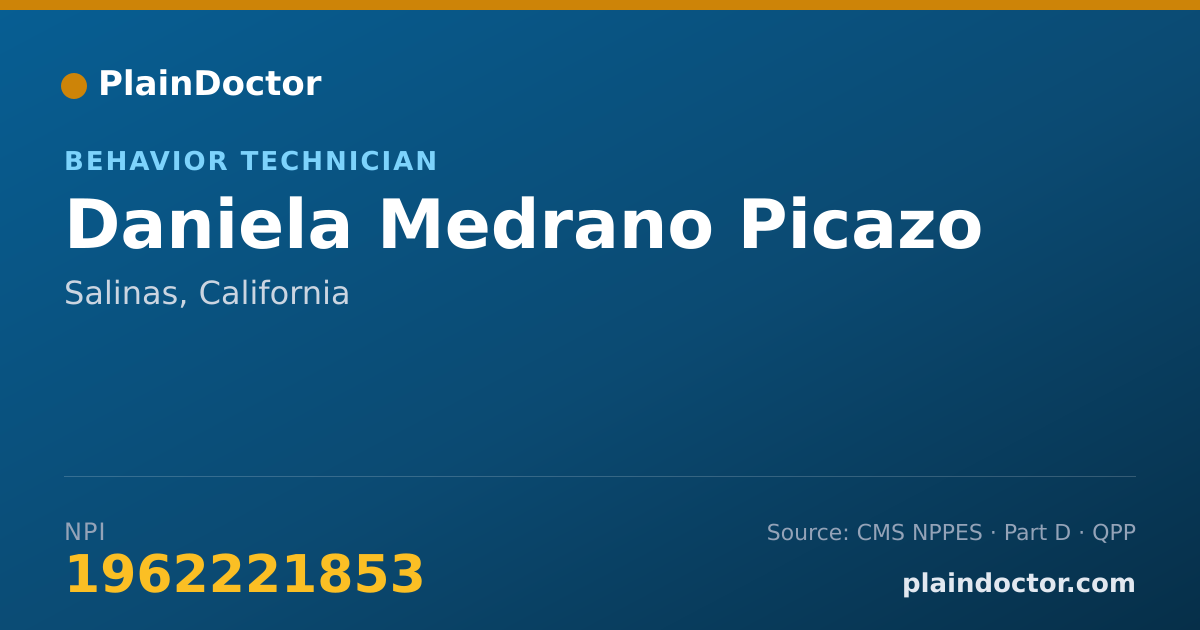 Shareable card for Daniela Medrano Picazo - Behavior Technician, Salinas, CA