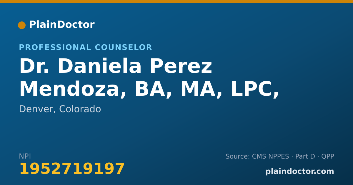 Shareable card for Daniela Perez Mendoza, BA, MA, LPC, NCC - Professional Counselor, Denver, CO