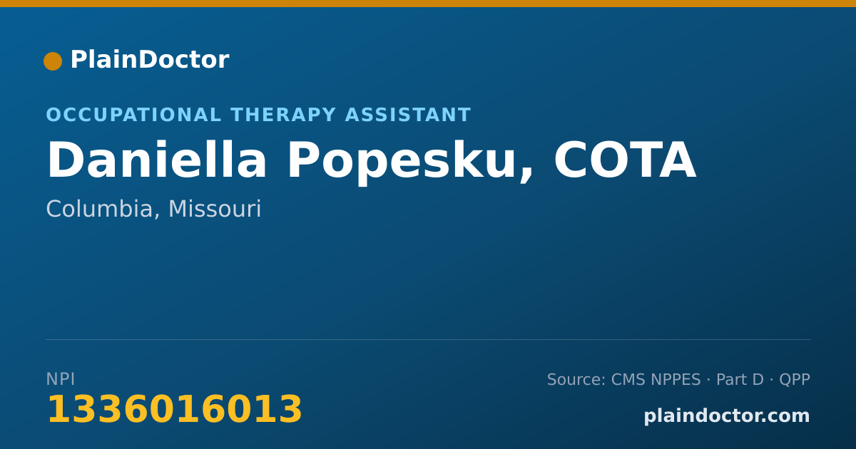 Shareable card for Daniella Popesku, COTA - Occupational Therapy Assistant, Columbia, MO