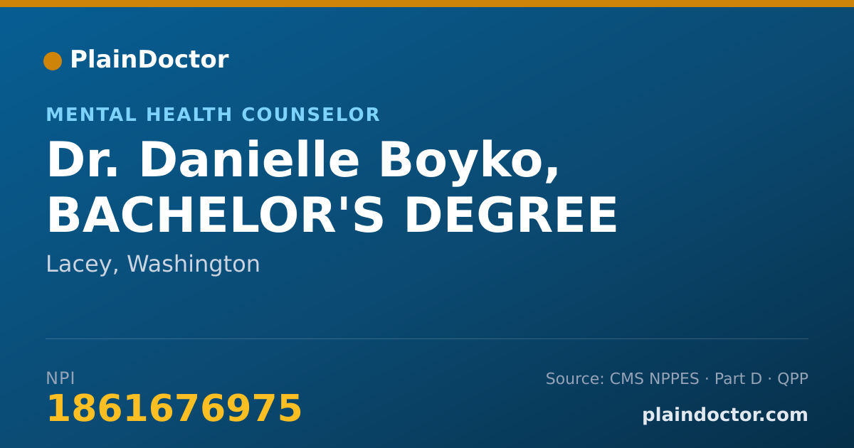 Shareable card for Danielle Boyko, BACHELOR'S DEGREE - Mental Health Counselor, Lacey, WA