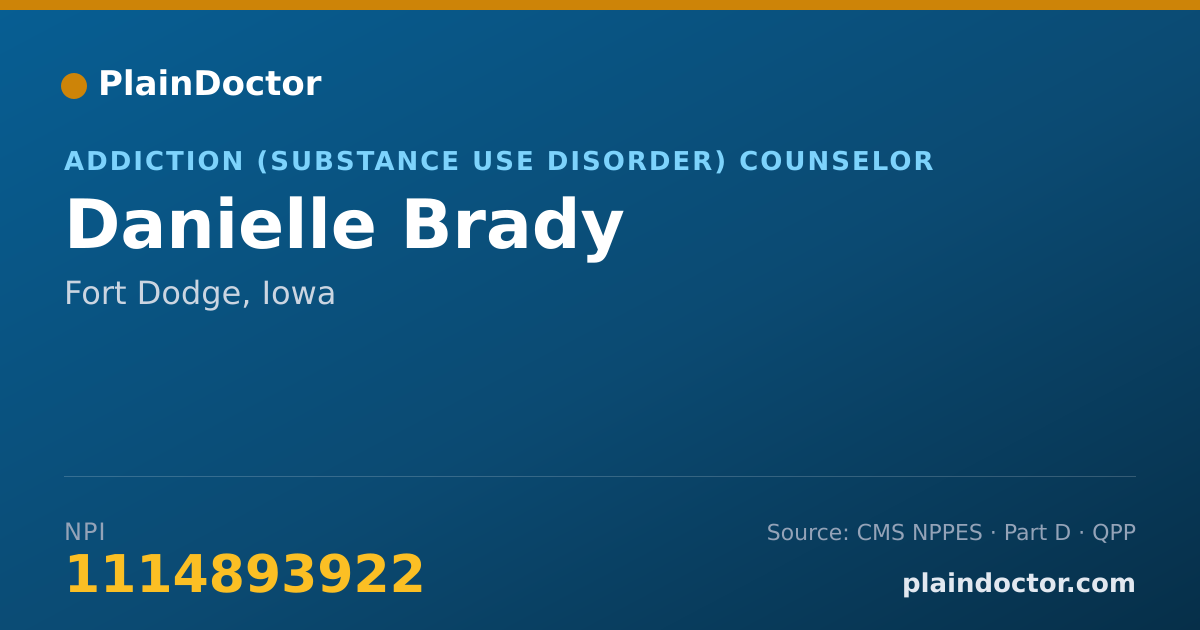 Shareable card for Danielle Brady - Addiction (Substance Use Disorder) Counselor, Fort Dodge, IA