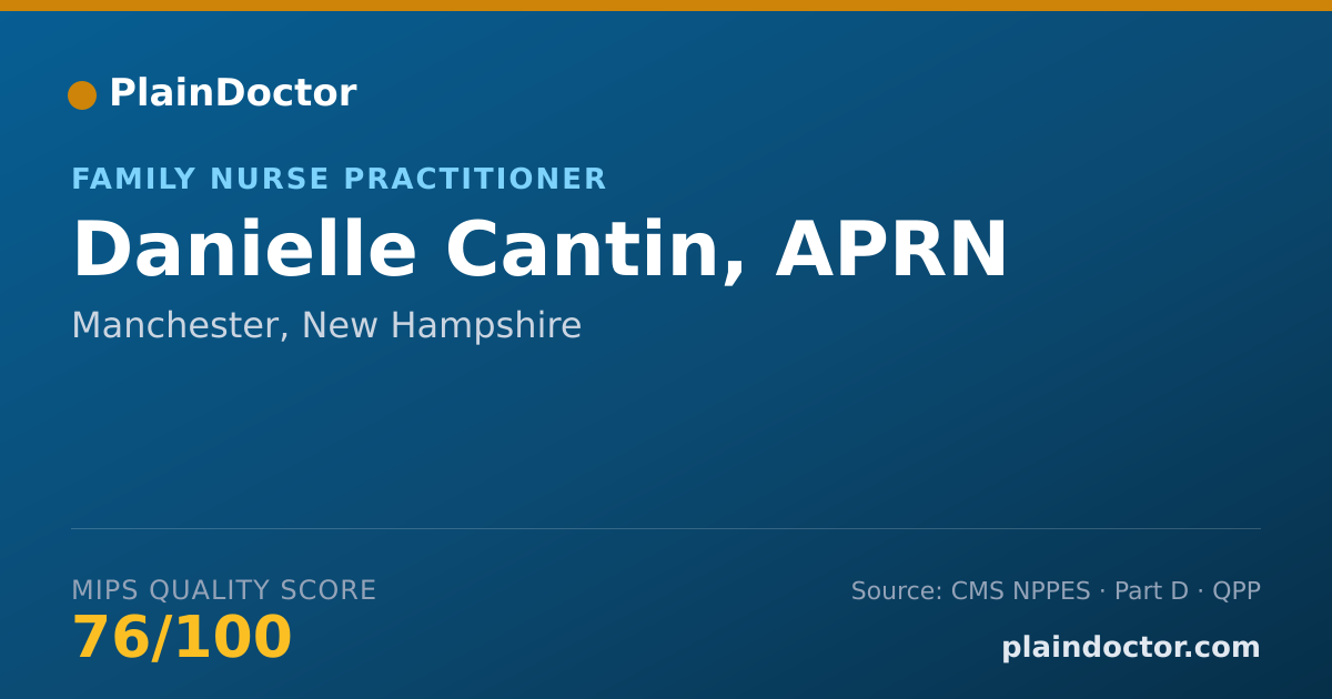 Shareable card for Danielle Cantin, APRN - Family Nurse Practitioner, Manchester, NH