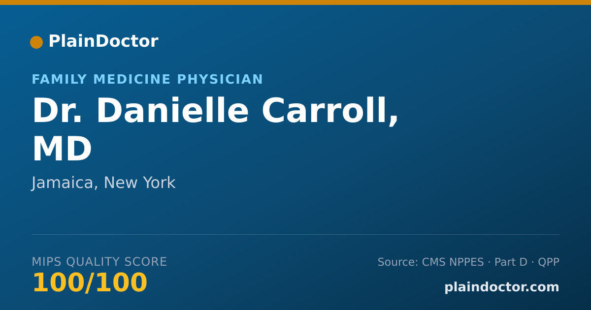 Shareable card for Danielle Carroll, MD - Student in an Organized Health Care Education/Training Program, Jamaica, NY