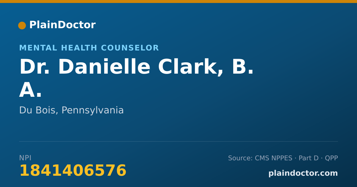 Shareable card for Danielle Clark, B. A. - Mental Health Counselor, Du Bois, PA