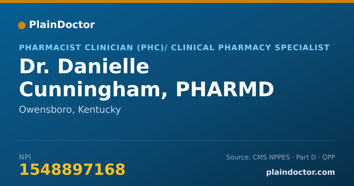Shareable card for Danielle Cunningham, PHARMD - Pharmacist Clinician (PhC)/ Clinical Pharmacy Specialist, Owensboro, KY