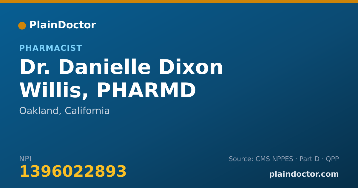 Shareable card for Danielle Dixon Willis, PHARMD - Pharmacist, Oakland, CA