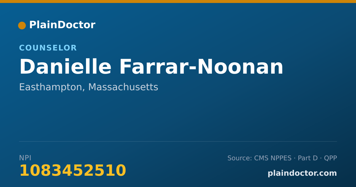 Shareable card for Danielle Farrar-Noonan - Counselor, Easthampton, MA