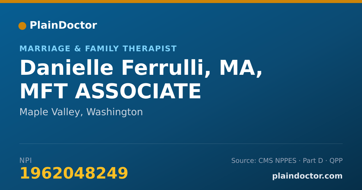 Shareable card for Danielle Ferrulli, MA, MFT ASSOCIATE - Marriage & Family Therapist, Maple Valley, WA