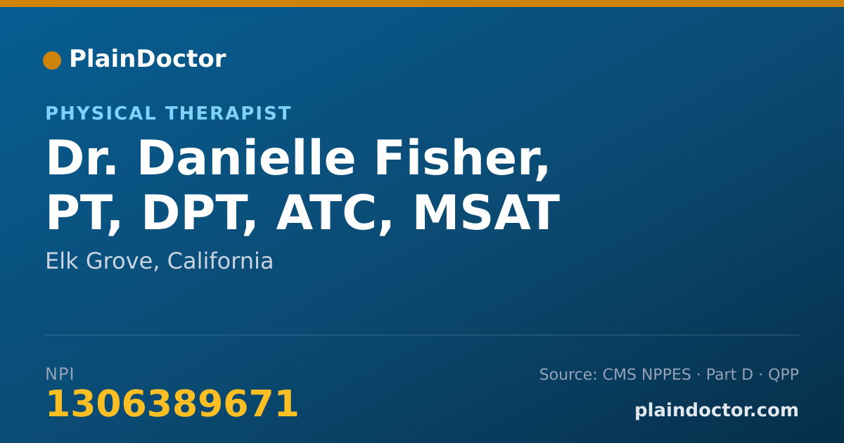 Shareable card for Danielle Fisher, PT, DPT, ATC, MSAT - Physical Therapist, Elk Grove, CA