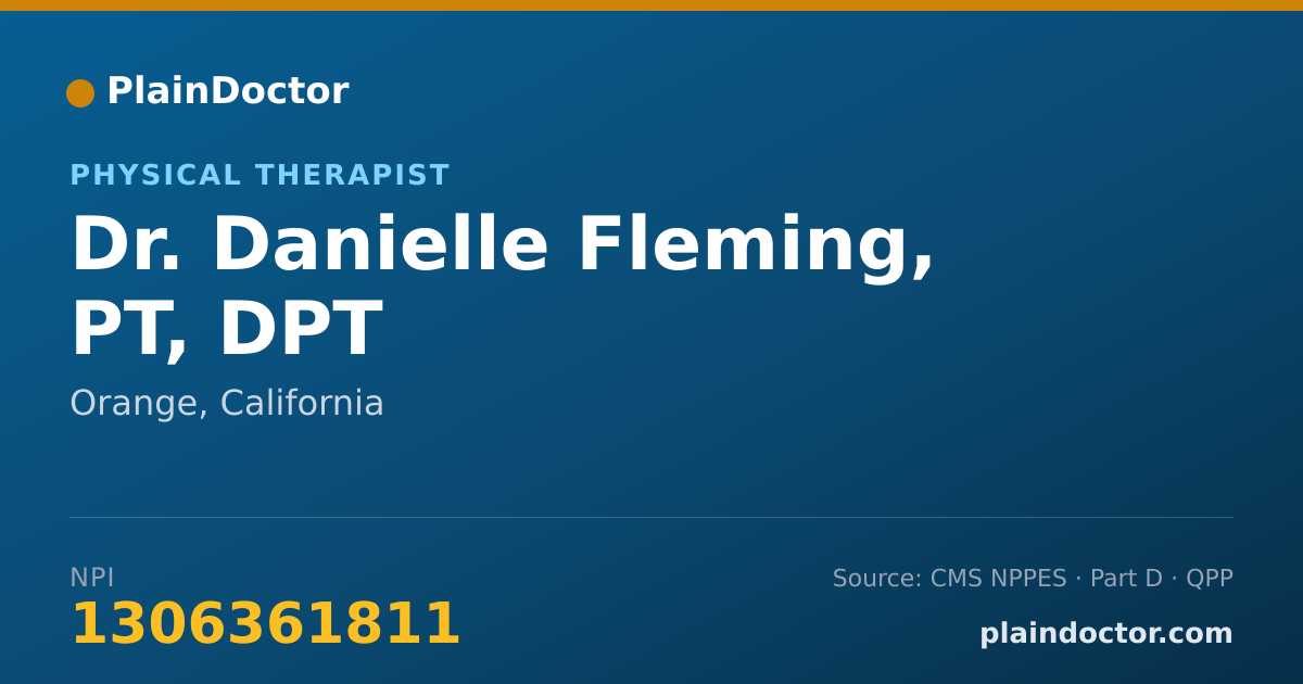Shareable card for Danielle Fleming, PT, DPT - Physical Therapist, Orange, CA