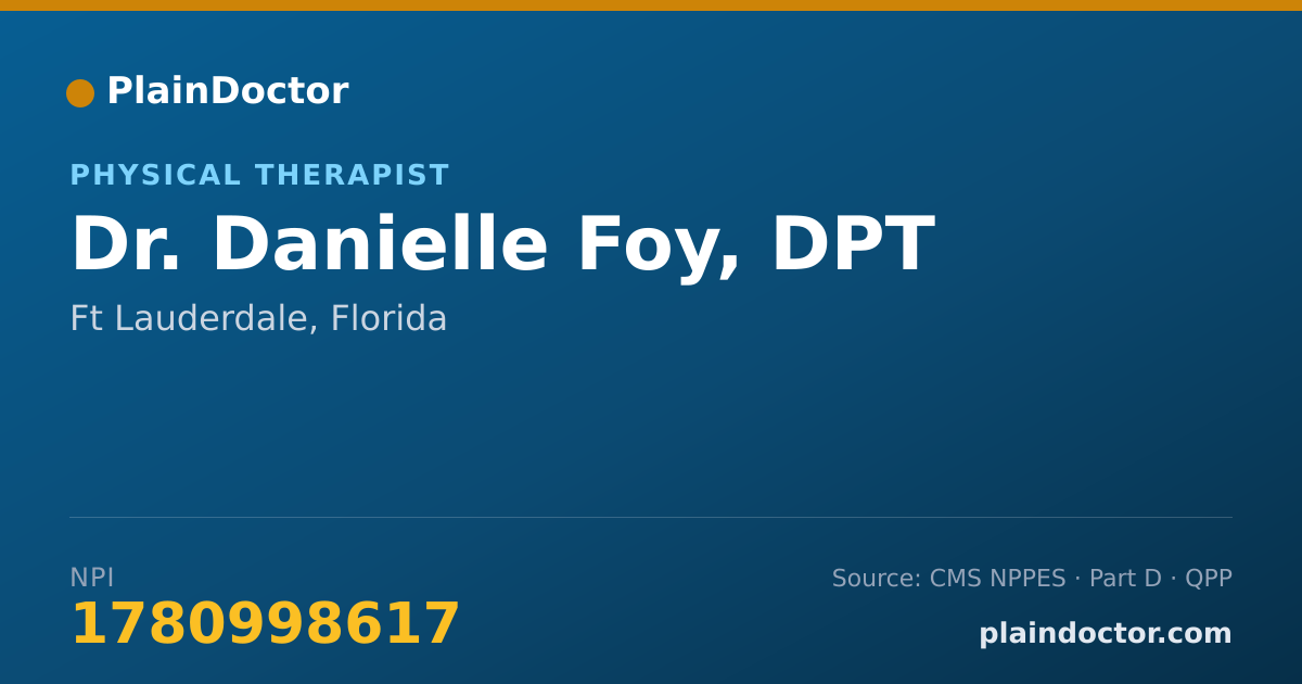 Shareable card for Danielle Foy, DPT - Physical Therapist, Ft Lauderdale, FL