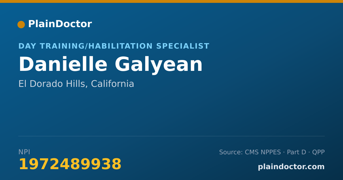 Shareable card for Danielle Galyean - Day Training/Habilitation Specialist, El Dorado Hills, CA
