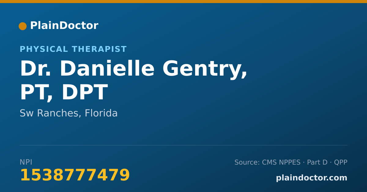 Shareable card for Danielle Gentry, PT, DPT - Physical Therapist, Sw Ranches, FL