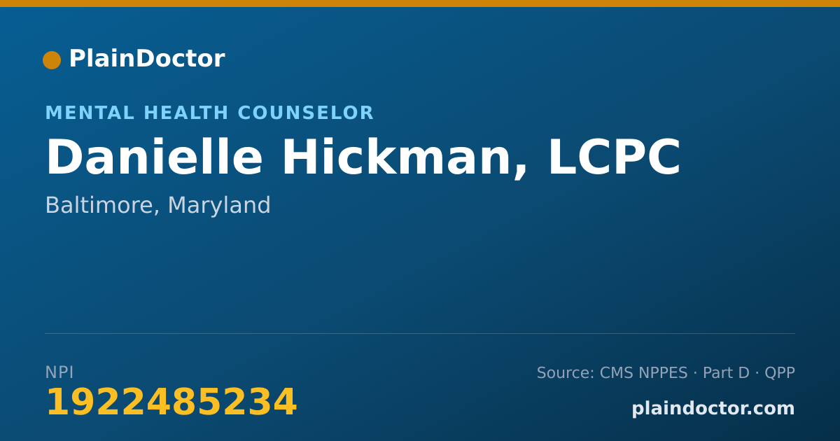 Shareable card for Danielle Hickman, LCPC - Mental Health Counselor, Baltimore, MD