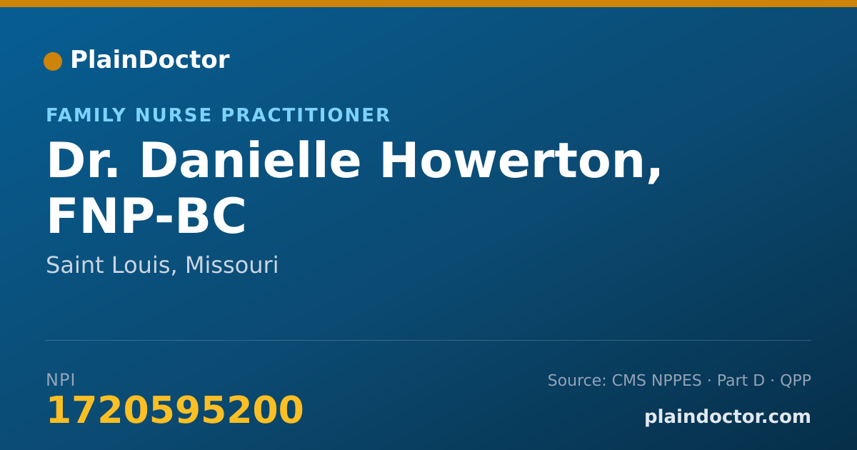 Shareable card for Danielle Howerton, FNP-BC - Family Nurse Practitioner, Saint Louis, MO