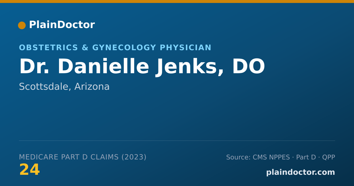 Shareable card for Danielle Jenks, DO - Obstetrics & Gynecology Physician, Scottsdale, AZ