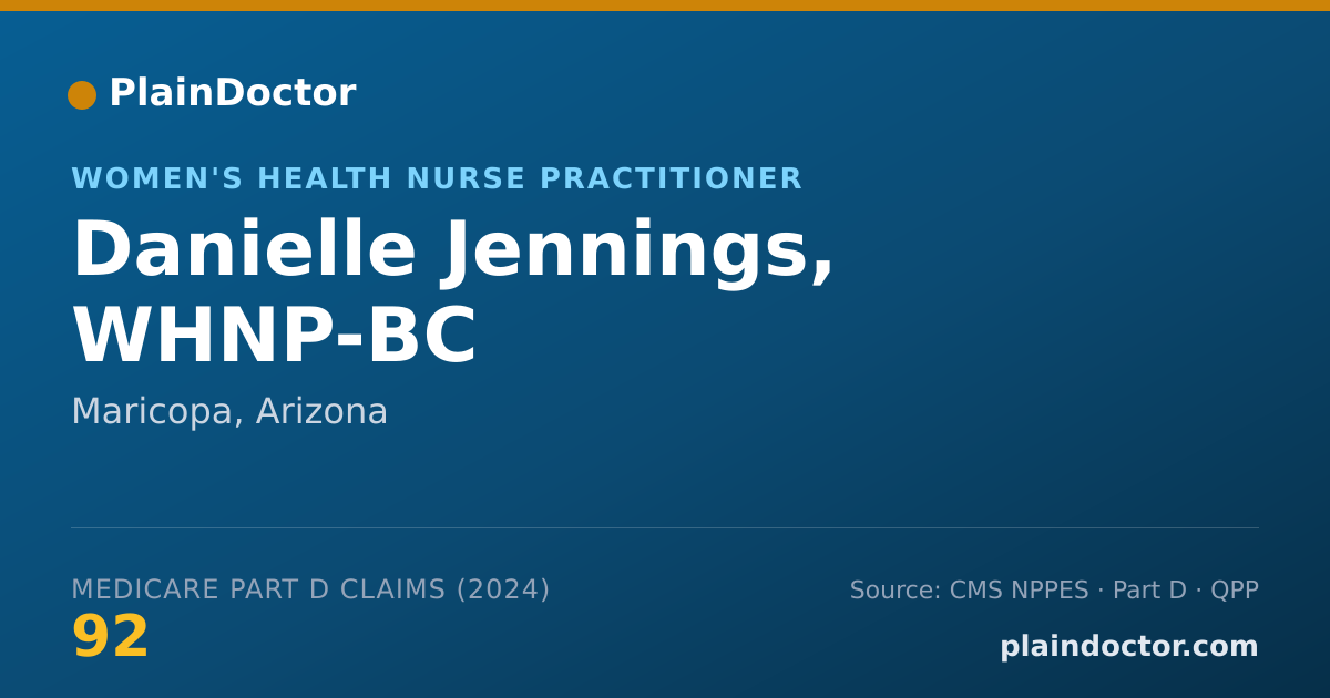 Shareable card for Danielle Jennings, WHNP-BC - Women's Health Nurse Practitioner, Maricopa, AZ