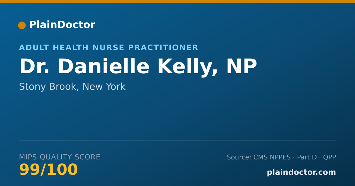 Shareable card for Danielle Kelly, NP - Adult Health Nurse Practitioner, Stony Brook, NY