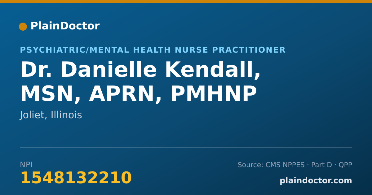 Shareable card for Danielle Kendall, MSN, APRN, PMHNP - Psychiatric/Mental Health Nurse Practitioner, Joliet, IL