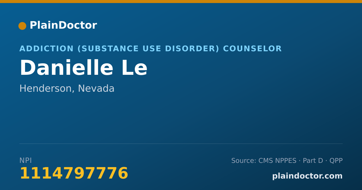 Shareable card for Danielle Le - Addiction (Substance Use Disorder) Counselor, Henderson, NV