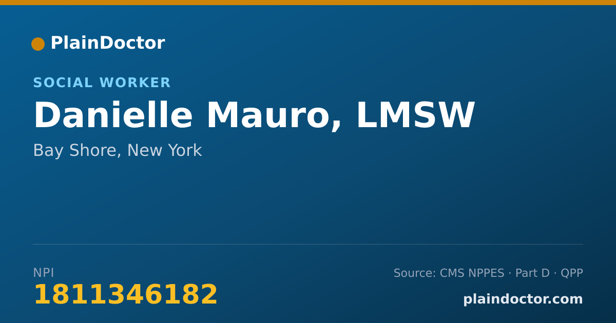 Shareable card for Danielle Mauro, LMSW - Social Worker, Bay Shore, NY
